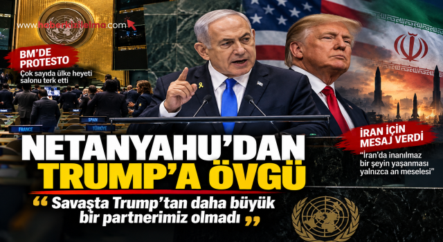 Netanyahu: ”Savaşta (İran) Trump’tan daha büyük bir partnerimiz olmadı”