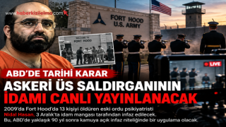 ABD, Nidal Hasan’ın İdamını Canlı Yayınlayacak: İnfaz 3 Aralık’ta